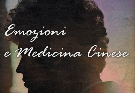 Video Emozioni e Medicina Cinese: Evento in diretta il 26 Settembre 2014